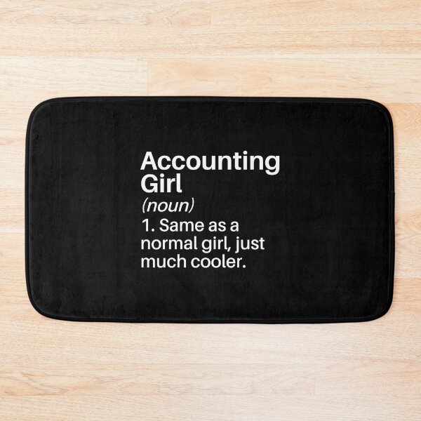 Item preview, Accounting Girl Funny Definition: Accountant Gift - CPA designed and sold by Adexyl.
