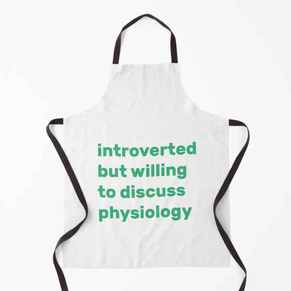 Item preview, Introverted but willing to discuss Physiology designed and sold by AdelDa19.