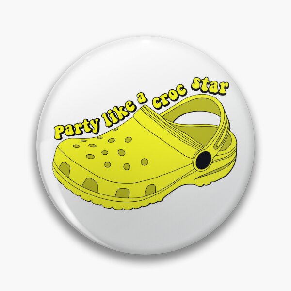 "Crocs funny quotes,Funny Croc shoe quote Party Like a Croc Star, cute