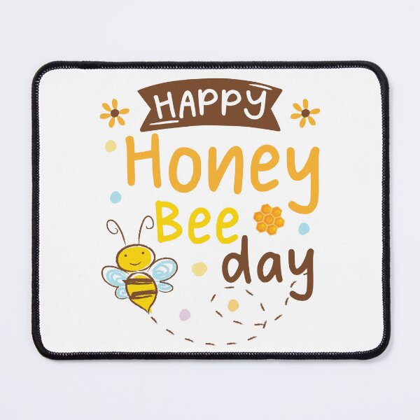 Item preview, Happy Honey Bee Day designed and sold by Luxury-Outfits.