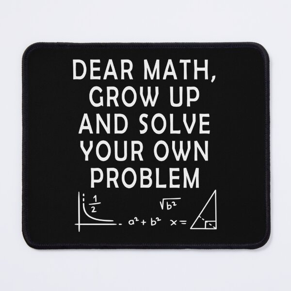 Item preview, Funny Math Quote For Girls Boys Teens Men Women Solve Own Problem designed and sold by Countrysmart.