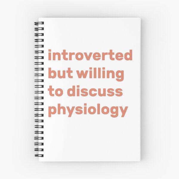 Item preview, Introverted but willing to discuss Physiology designed and sold by AdelDa19.