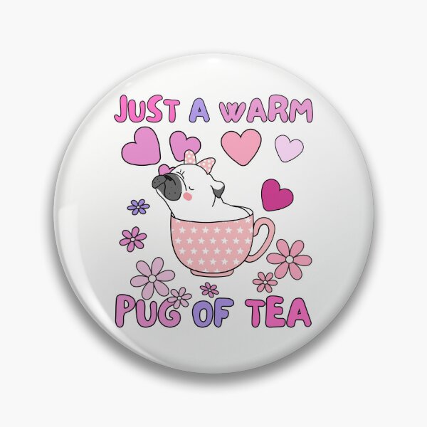 Item preview, Just a Warm Pug of Tea designed and sold by to-esu.