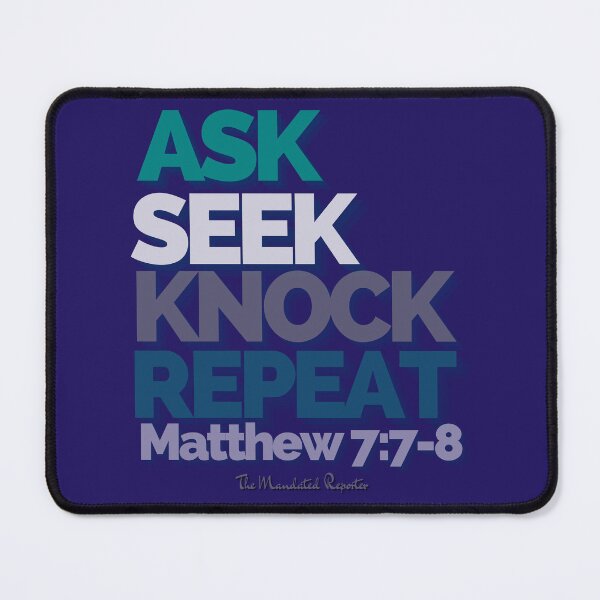 Item preview, Ask Seek, Knock Repeat - Dark Purple designed and sold by TheReporter1.