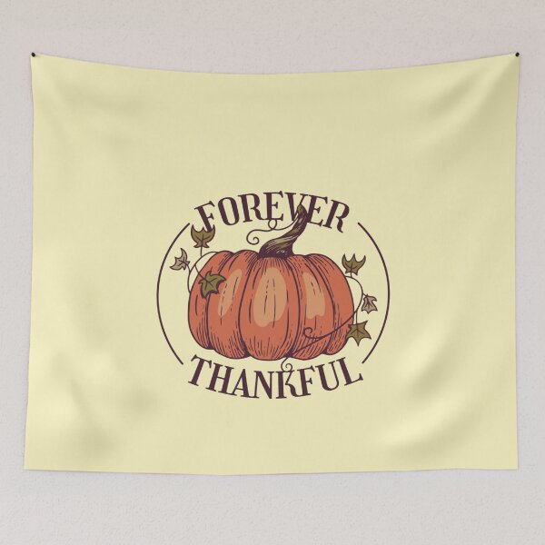 Item preview, Forever Thankful | Thanksgiving Autumn Vibes | It’s Fall Yall designed and sold by MJDezigns.