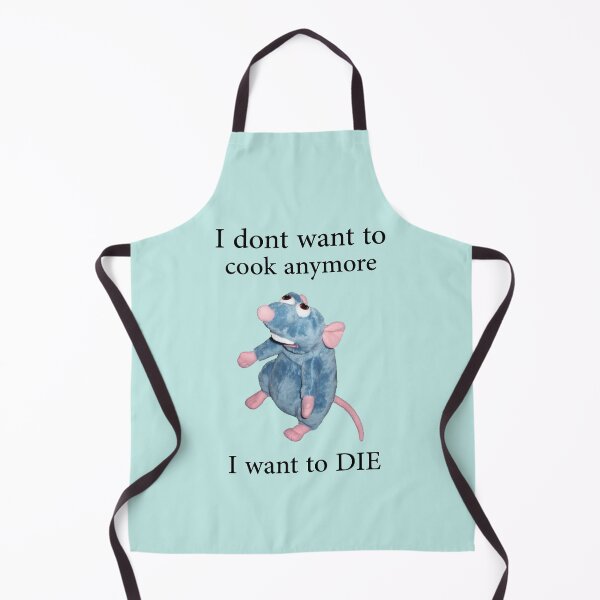 Item preview, i dont want to cook anymore i want to die designed and sold by Cute Shark.