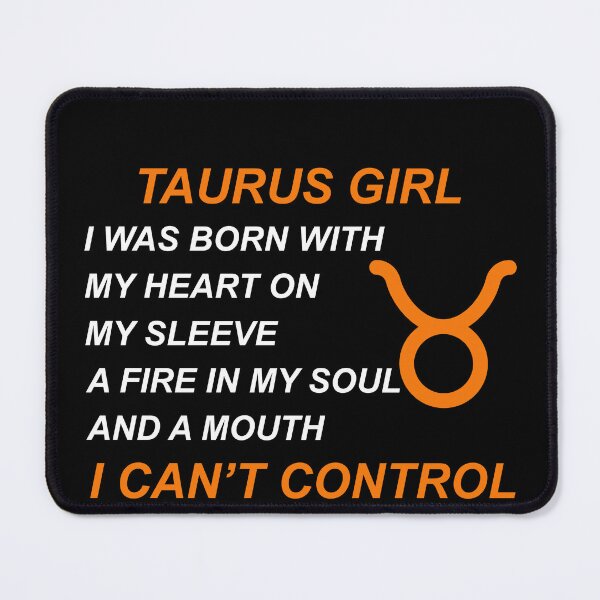 Item preview, Taurus Girl I Was Born With My Heart On My Sleeve designed and sold by hoangtrongkhiem.