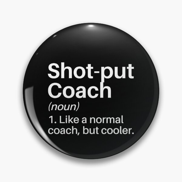 Item preview, Shot-put Coach Funny Definition: Shotput Coach Gift - Shot put Player designed and sold by Adexyl.