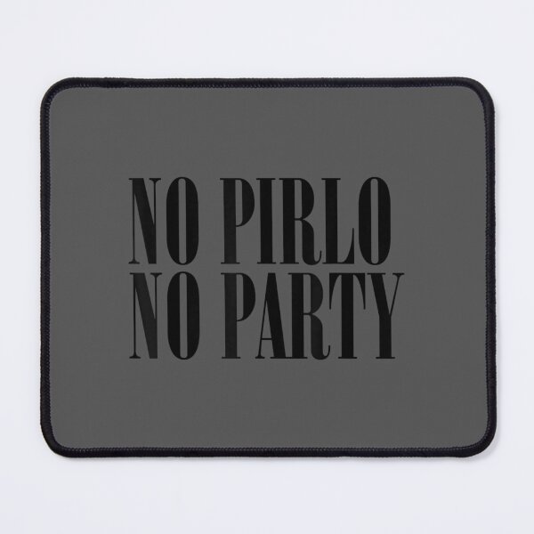 Item preview, NO PIRLO NO PARTY designed and sold by saryxyvuk.