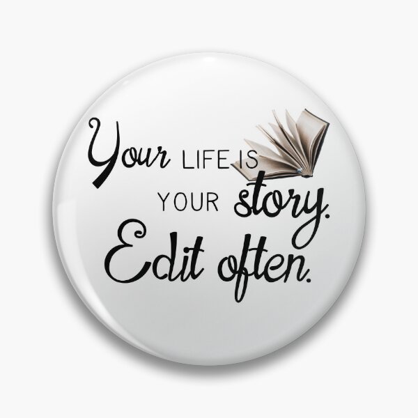Item preview, Your life is your story. Edit often. designed and sold by Finde.