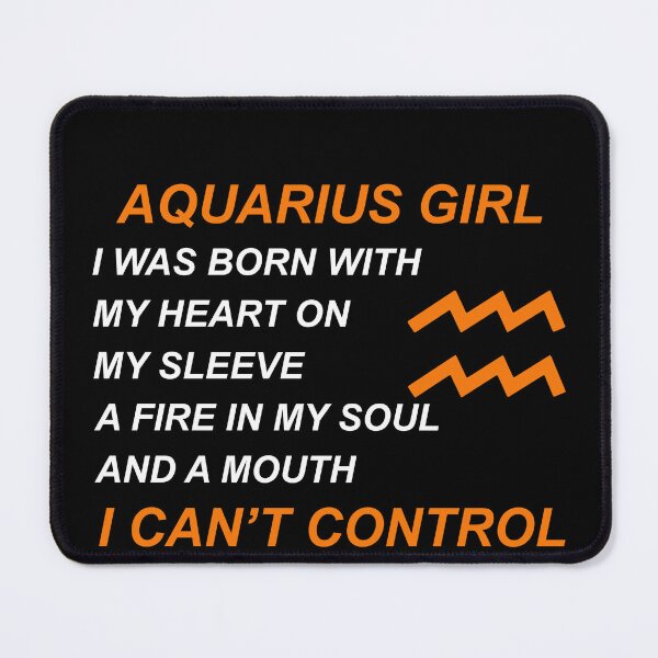 Item preview, Aquarius Girl I Was Born With My Heart On My Sleeve designed and sold by hoangtrongkhiem.
