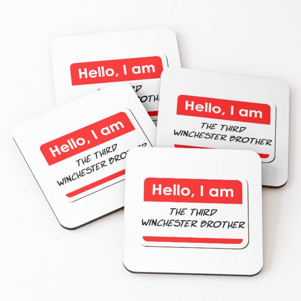 Item preview, Hello I am the Third Winchester Brother funny name tag designed and sold by ThreadlyAndCo.