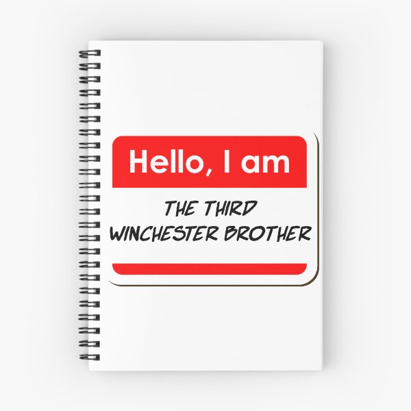 Item preview, Hello I am the Third Winchester Brother funny name tag designed and sold by ThreadlyAndCo.
