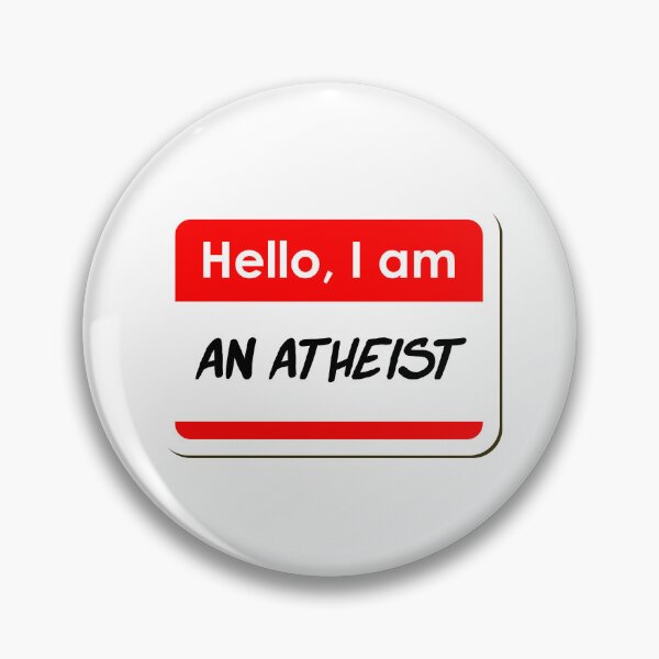 Item preview, Hello I am an Atheist funny name tag designed and sold by ThreadlyAndCo.