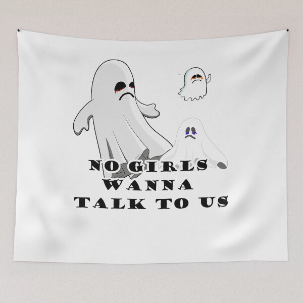 Item preview, No girls wanna talk to us designed and sold by Tininai.