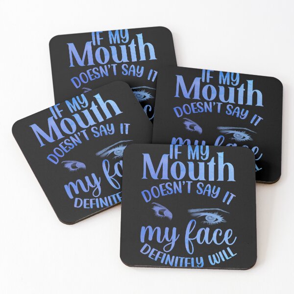 Item preview, If My Mouth Doesn't Say It designed and sold by JadeRyder.