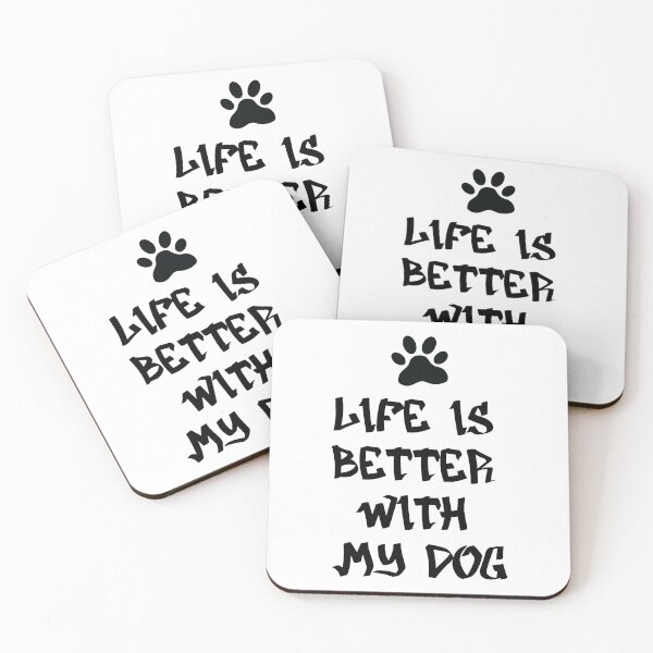 Item preview, Life Is Better With My Dog designed and sold by lunacarter.