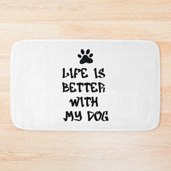Item preview, Life Is Better With My Dog designed and sold by lunacarter.