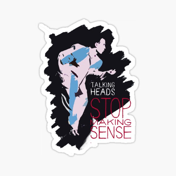 Stop Making Sense Sticker