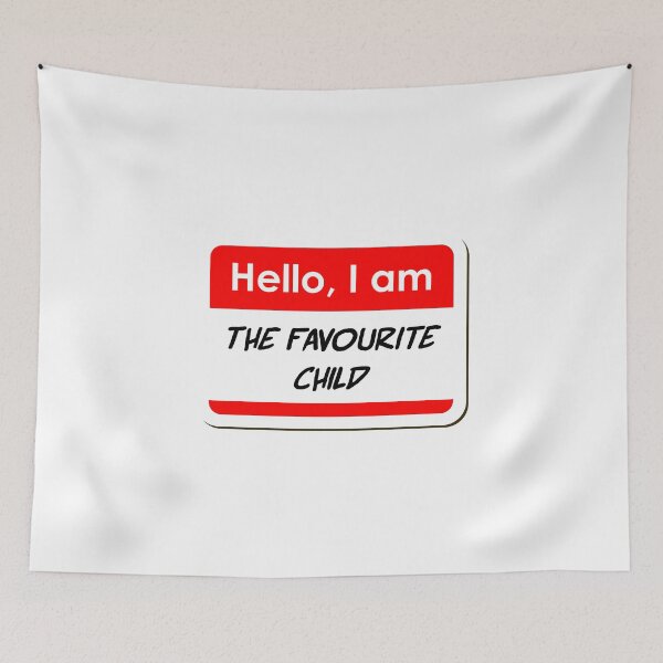 Item preview, Hello I am the Favourite Child funny name tag designed and sold by ThreadlyAndCo.