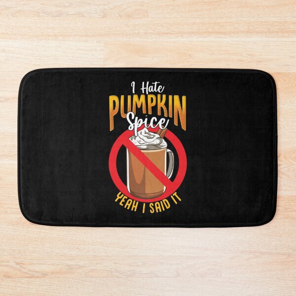 Item preview, I Hate Pumpkin Spice Anti Pumpkin Spice Latte Coffee Funny designed and sold by Andy8891.