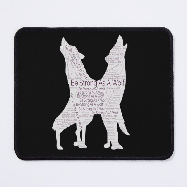 Item preview, Be Strong As A Wolf designed and sold by MckinleyArt.