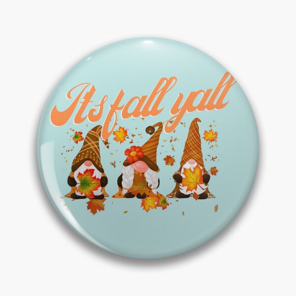 Item preview, Its fall yall | Cute | Fall | Halloween | Thanksgiving | Autumn designed and sold by BloompodDesigns.