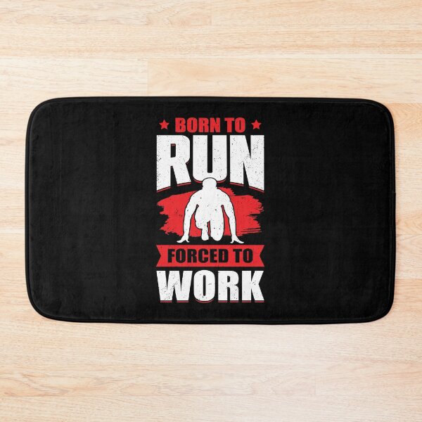 Item preview, Born To Run Forced To Work Sprint Race Runner Gift designed and sold by Marcid95.
