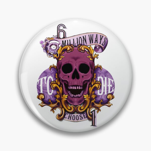 Item preview, 6M ways to die choose one (purple) designed and sold by FattoAMano.