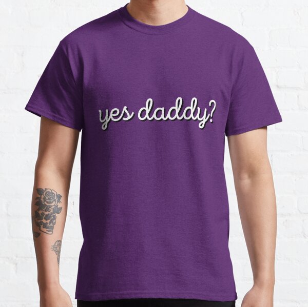 Daddys Naughty Girl T-Shirts for Sale | Redbubble