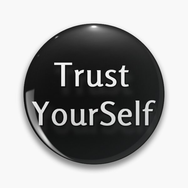Item preview, Trust Yourself designed and sold by MiaRose85.