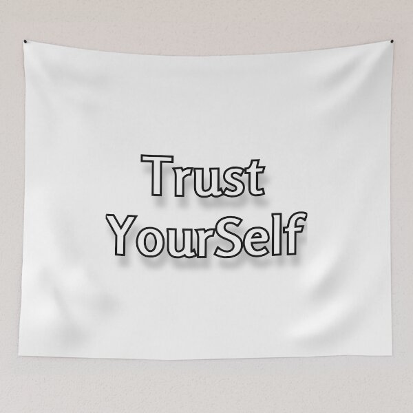 Item preview, Trust Yourself designed and sold by MiaRose85.