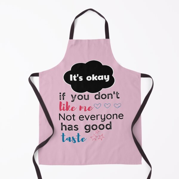 Item preview, It's okay if you don't like me. Not everyone has good taste designed and sold by SMagicDesigns.