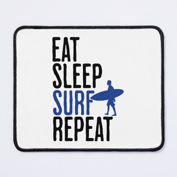 Item preview, Eat Sleep Surf Repeat - Surfing Lifestyle designed and sold by AlanPhotoArt.