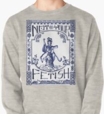 Not Your Fetish Pullover