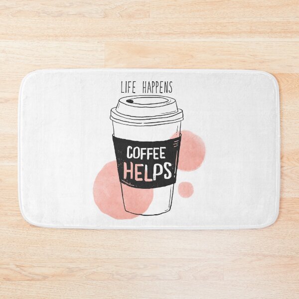 Item preview, Life Happens- Coffee helps designed and sold by Best-Designers.