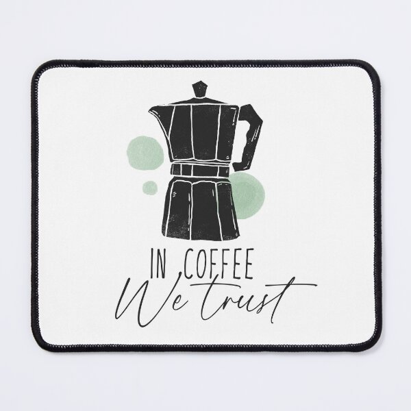 Item preview, In Coffee We trust designed and sold by Best-Designers.