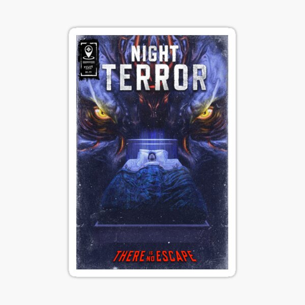 NIGHT TERROR Sticker
