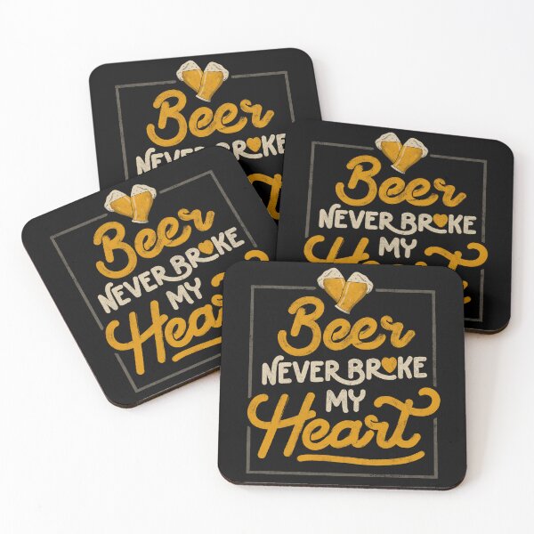 Item preview, Beer Never Broke My Heart - Funny Valentines Quote Gift designed and sold by EduEly.