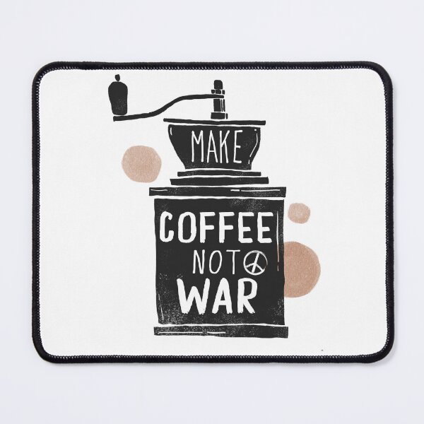 Item preview, Make coffee not war designed and sold by Best-Designers.