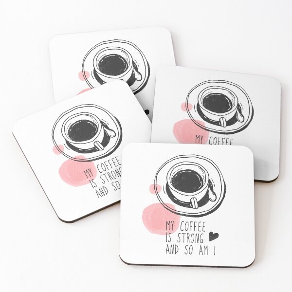 Item preview, My coffee is strong and so am I designed and sold by Best-Designers.
