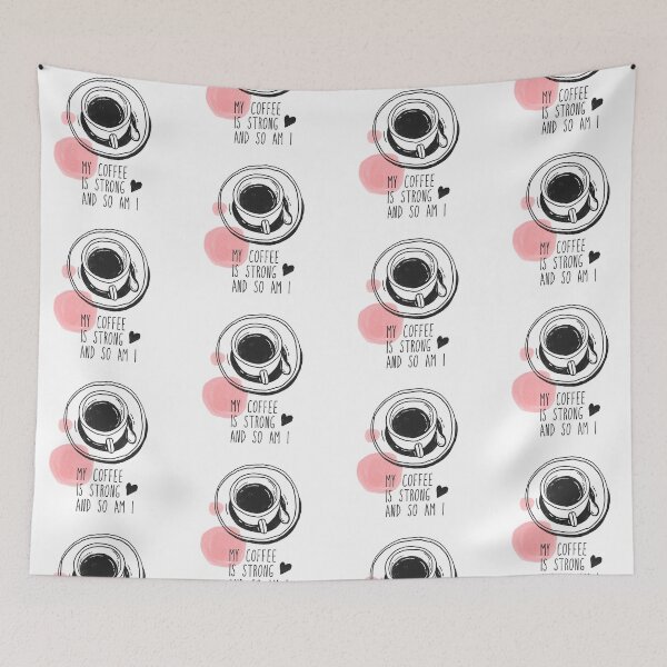 Item preview, My coffee is strong and so am I designed and sold by Best-Designers.