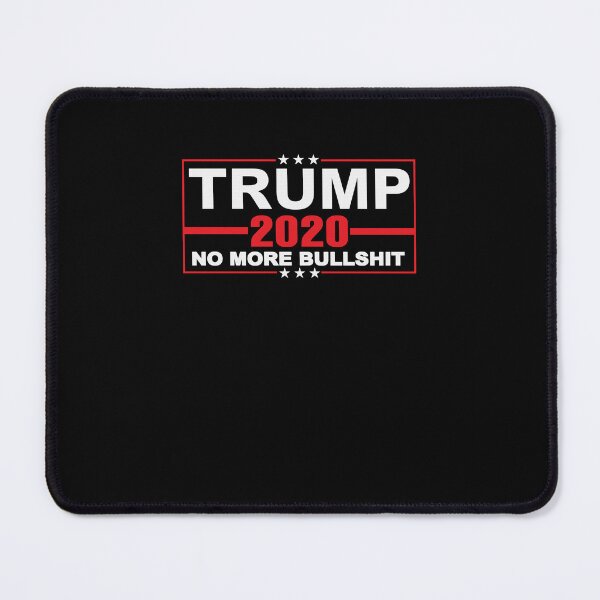 Item preview, Trump 2020 No More Bs s Hot Trend For Trump 2020 designed and sold by tynondirrq.