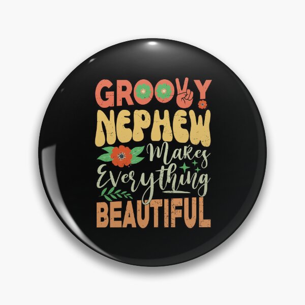 Item preview, Groovy Nephew Makes Everything Beautiful Funny Vintage Gift For Nephew designed and sold by YAHIA-14.