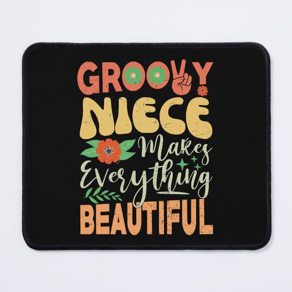 Item preview, Groovy Niece Makes Everything Beautiful Funny Vintage Gift For Niece designed and sold by YAHIA-14.