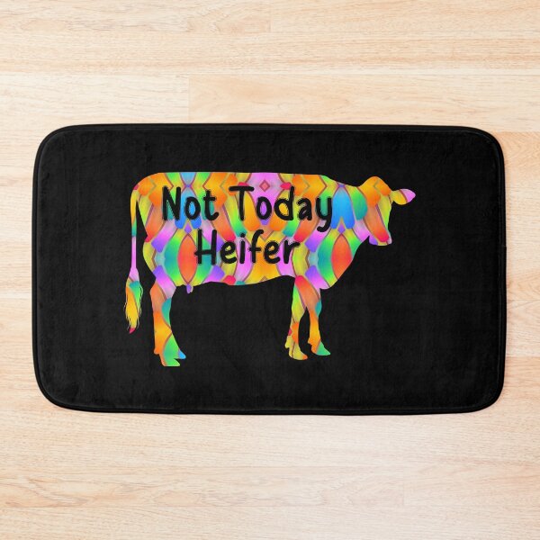 Item preview, Not Today Heifer  designed and sold by Lezbo1986.