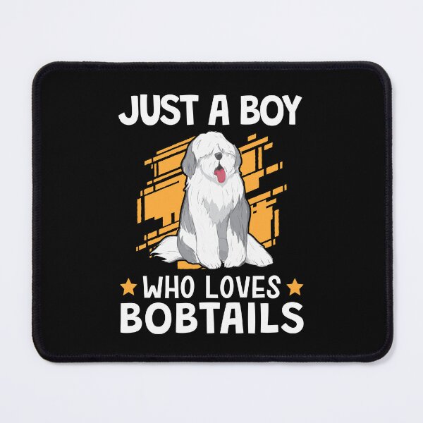 Item preview, Boy the Bobtail loves Old English Sheepdog designed and sold by madgrfx.