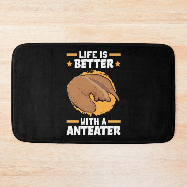 Item preview, Life is better with anteaters South America designed and sold by madgrfx.