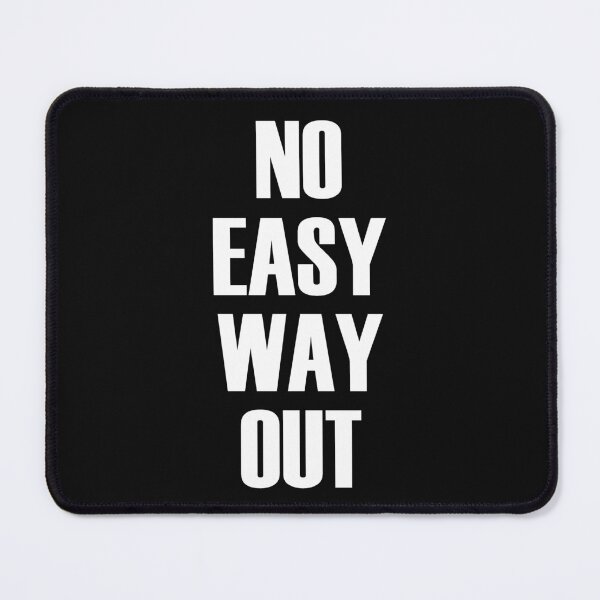 Item preview, No Easy Way Out designed and sold by HiddenStar02.