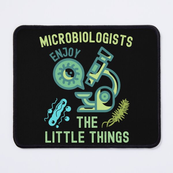 Item preview, Microbiologists Enjoy The Little Things Funny Laboratory Science Biology designed and sold by Kaladzishop.